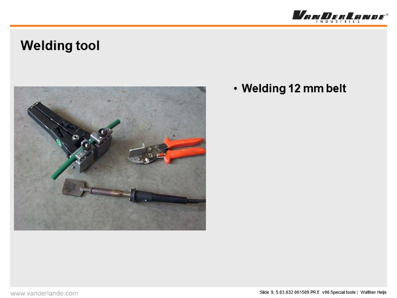 Welding tool Welding 12 mm belt